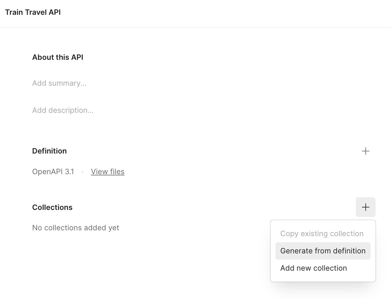 Postman's API overview lists "Definitions" with the one we just added, and "Collections" which is empty, but has an option to Generate from definition